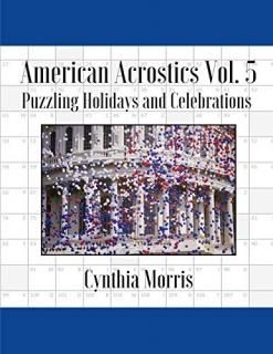 American Acrostics Volume 5 Puzzling Holidays and Celebrations