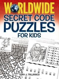 Worldwide Secret Code Puzzles for Kids Dover Children's Activity Books