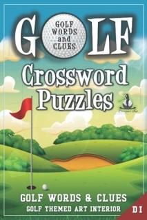 Golf Crossword Puzzles Golfers Courses Terms Legends. Golfing Sports Interior. E