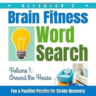 Allerton's Brain Fitness Word Search - Fun & Positive Puzzles for Stroke Recover