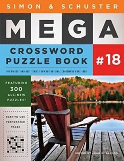 Simon & Schuster Mega Crossword Puzzle Book #18 18 S&S Mega Crossword Puzzles