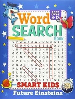 Word Search Book for Smart Kids 9-12 Challenging Search and Find Puzzle Games fo
