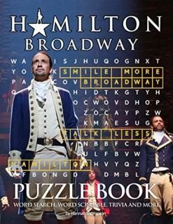 Hamilton Broadway Puzzle Book Many Games For Relaxation And Stress Relieving Wit
