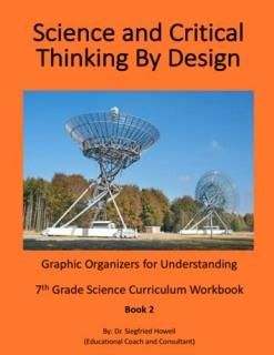 Science and Critical Thinking By Design Graphic Organizers for Understanding 7th