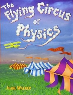 The Flying Circus of Physics