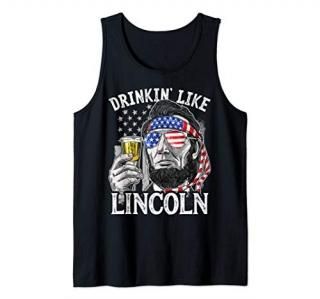 Drinking Like Lincoln 4th of July Men Abraham Merica Flag Tank Top