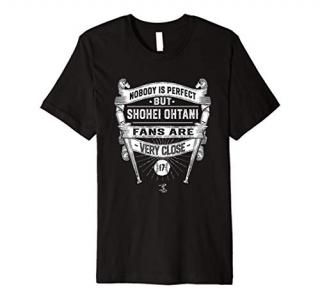 Shohei Ohtani Nobody Is Perfect Graphic - Apparel - Premium T-Shirt
