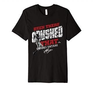 Shohei Ohtani Been There Crushed That Premium T-Shirt
