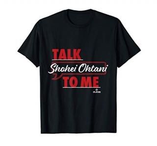 Talk To Me Shohei Ohtani T-Shirt