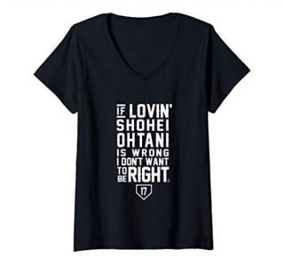 Womens Shohei Ohtani I Don't Want To Be Right Apparel - V-Neck T-Shirt