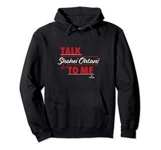 Talk To Me Shohei Ohtani Pullover Hoodie
