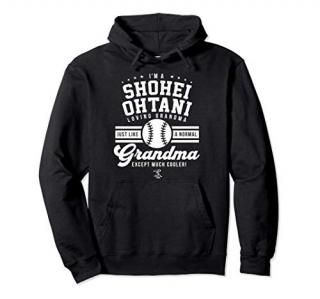 Shohei Ohtani Im a Loving Grandma Gameday Pullover Hoodie
