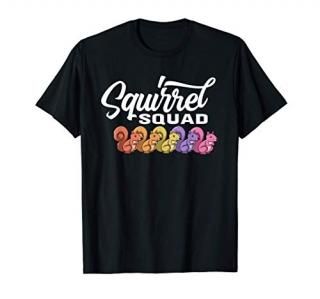 Squirrel Squad - Cute Squirrel T-Shirt