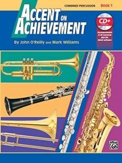 Accent on Achievement Combined Percussion Book 1
