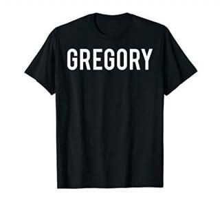 Gregory T Shirt - Cool new funny name fan cheap gift tee