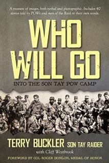Who Will Go Into the Son Tay POW Camp