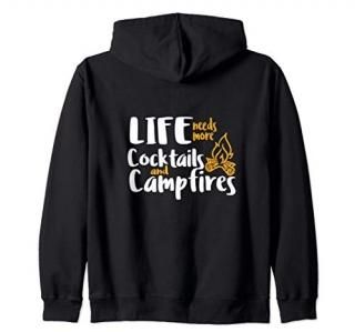 Cabin Life Cocktails Campfires Lake Bum Camping Woods Zip Hoodie