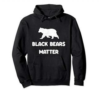 Black Bears Matter Animal lover Of Nature Outdoors Camping Pullover Hoodie