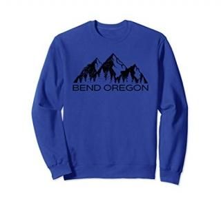 Bend Oregon Mountain Souvenir Gift  Cool Bend Oregon Sweatshirt