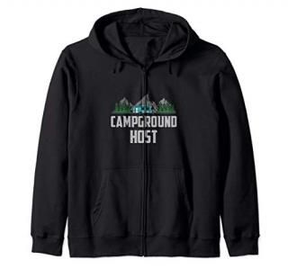 Campground Host Camping Campsite Zip Hoodie