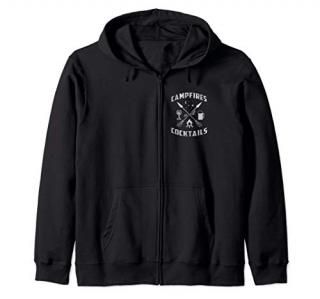 Cabin Life Cocktails Need Campfires Camping Outdoors Zip Hoodie