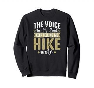 Hiker Gift Outdoors Camping Nature Mountain Hiking Sweatshirt