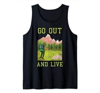 Hiking Shirt Get Out & Live Tees Mountain Backpack Men Women Tank Top