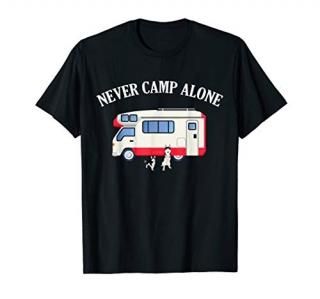 Never Camp Alone Shirt Husky Dog RV Men Womens Camper Gift