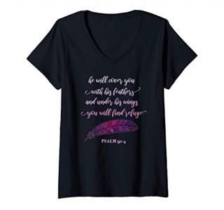 Womens He Will Cover You With His Feathers Bible Verse Psalm 914 V-Neck T-Shirt