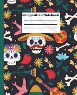 Composition Notebook calaveras mexicanas  Wide Ruled Paper Notebook Journal  Nif