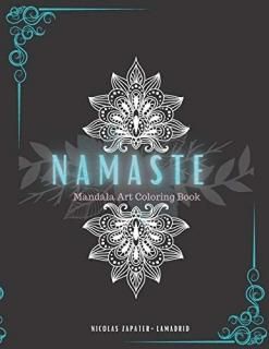 Namaste Mandala Art Coloring Book Mandala Art Coloring Books