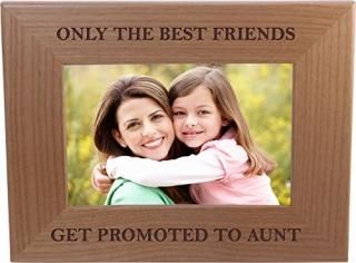 Only The Best Friends Friends Promoted To Aunt - 4x6 ̿ե졼 - 塢塢ؤ