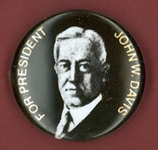 Davis Campaign ܥ ̱ ץ쥸ǥ󥷥륭ڡܥ John W Davis 1924  ݥץ 24 x 3