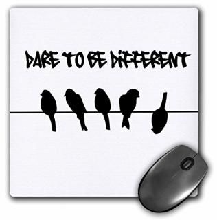 3dRose LLC 8 x 8 x 0.25 Inches Mouse Pad Birds on A Wire Dare To Be Different Hu