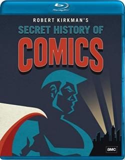 Robert Kirkman's Secret History of Comics Blu-ray