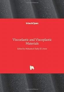 Viscoelastic and Viscoplastic Materials