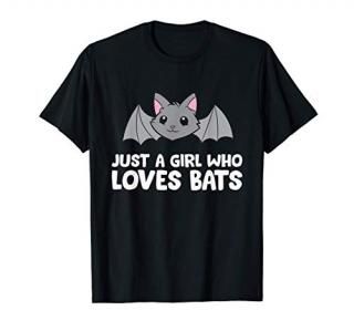Bat Girl Just a Girl Who Loves Bats T-Shirt