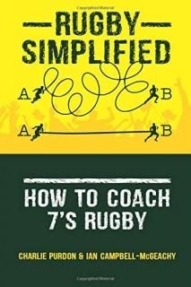 Rugby Simplified How to Coach 7's Rugby