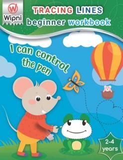 Beginner tracing Lines Workbook for toddlers 2-4 years I can control the pen - w