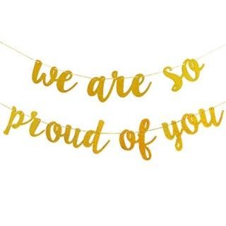 Gold Glittery We are So Proud of You Bannerfor Graduation Party/Grad Party Decor