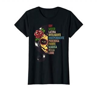 Womens Soy Mujer Latina Proud Chingona Mexican Pride Independiente T-Shirt