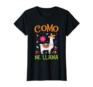 Womens Como Se Llama Shirt Funny Mexican Cinco De Mayo 2021 Gifts T-Shirt
