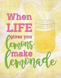When Life Gives You Lemons 11x14 ץ åɥ ١ 󥹥ԥ졼ɥ ͡ɥ