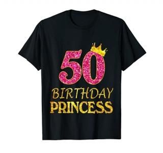 Crown 50th Birthday Princess Girl Shirt 50 Years Old Gift T-Shirt