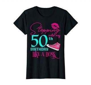 Womens 50th Birthday Like A Boss Funny Step Pink 50 Bday Women Gift T-Shirt