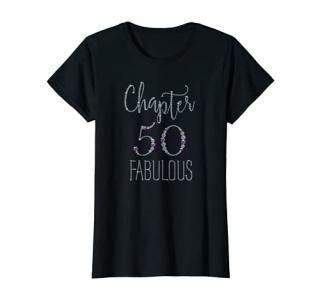 Womens Cool 50th Birthday Funny Fabulous Chapter 50 Birthday Women T-Shirt