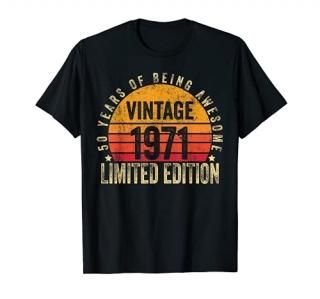 50 Year Old Gifts Vintage 1971 Limited Edition 50th Birthday T-Shirt