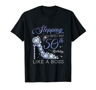 Stepping Into 50th Birthday like a boss Gifts 50 Years Old T-Shirt