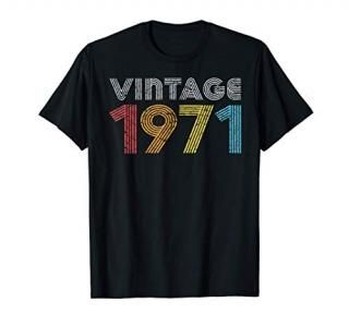 1971. Vintage 1971 Gift for Men Women Made Born in 1971 T-Shirt