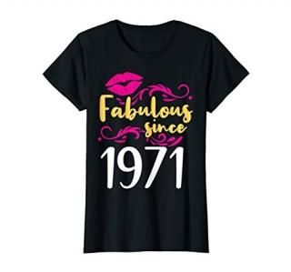 Womens 50th birthday sweet lips gift women  Fabulous since 1971 T-Shirt